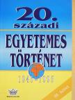 Andor László - 20. századi egyetemes történet III. [antikvár]