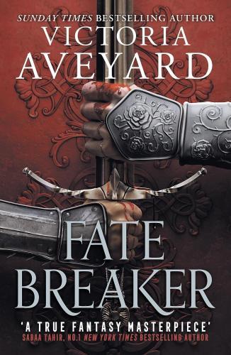 Victoria Aveyard - Fate Breaker (Realm Breaker Series, Book 3)