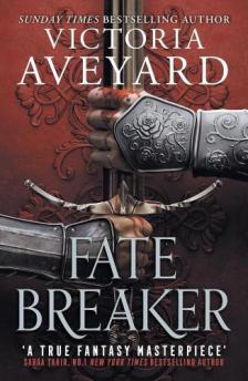 Victoria Aveyard - Fate Breaker (Realm Breaker Series, Book 3)