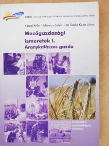 Dr. Szabó-Kozár János - Mezőgazdasági ismeretek I. [antikvár]