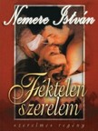Nemere István - Féktelen szerelem [eKönyv: epub, mobi]