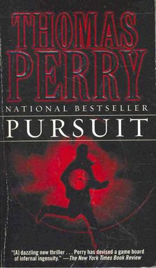 Perry, Thomas - Pursuit [antikvár]