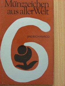 Jindrich Marco - Münzzeichen aus aller Welt [antikvár]