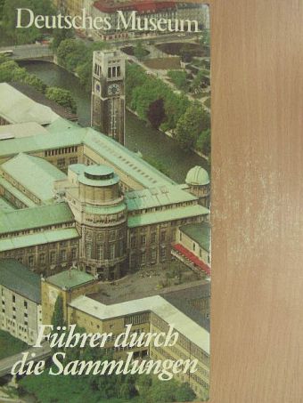 A. Brachner - Deutsches Museum [antikvár]