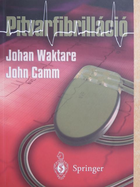 Johan Waktare - Pitvarfibrilláció [antikvár]