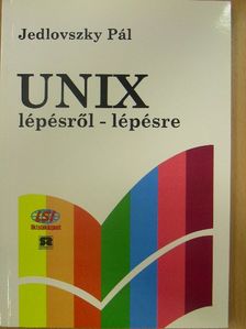 Dr. Jedlovszky Pál - UNIX lépésről-lépésre [antikvár]