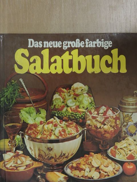 Heidi Freund - Das neue große farbige Salatbuch [antikvár]
