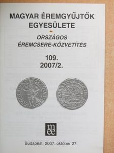 Magyar Éremgyűjtők Egyesülete Országos éremcsere-közvetítés 2007. október 27. [antikvár]