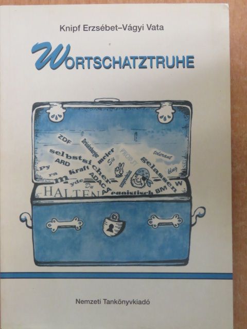 Knipf Erzsébet - Wortschatztruhe [antikvár]
