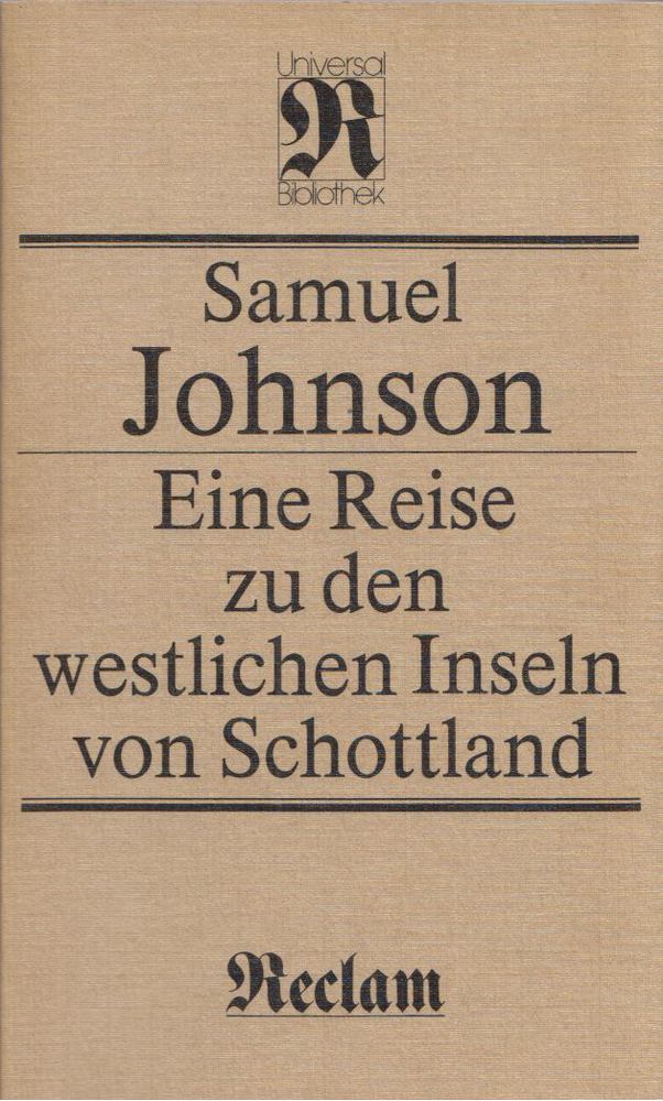 Samuel Johnson - Eine Reise zu den westlichen Inseln von Schottland [antikvár]