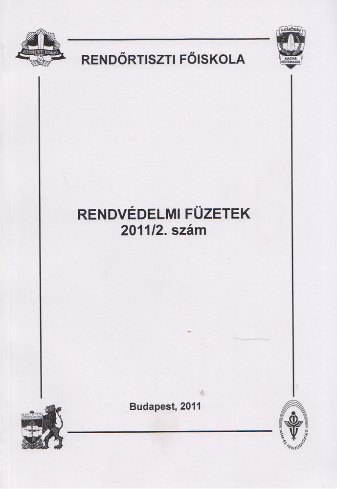 Valcsicsák Imre - Rendvédelmi füzetek 2011/2. szám [antikvár]