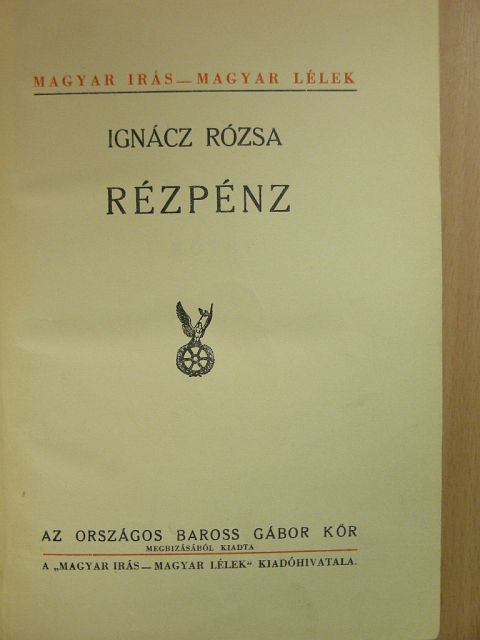 Ignácz Rózsa - Rézpénz I-II. [antikvár]