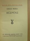 Ignácz Rózsa - Rézpénz I-II. [antikvár]