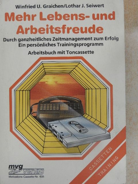 Lothar J. Seiwert - Mehr Lebens- und Arbeitsfreude - kazettával [antikvár]