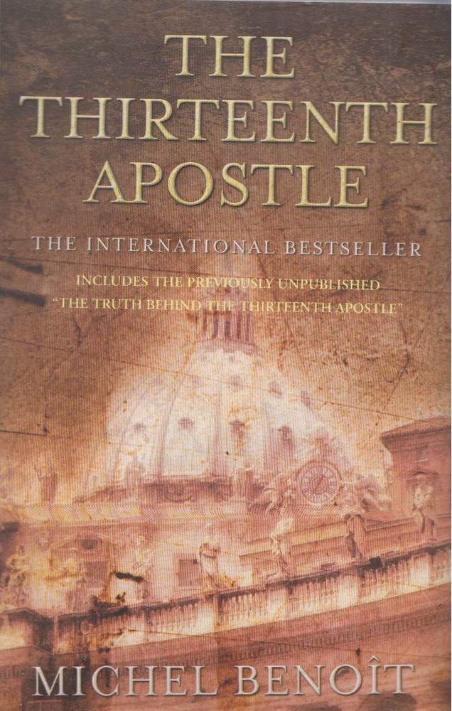 Michel Benoit - The Thirteenth Apostle [antikvár]