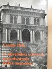 Csende Béla - A művelődési otthonok negyedszázada Békés megyében (dedikált példány) [antikvár]