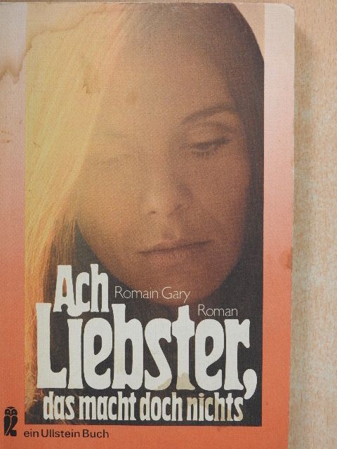 Romain Gary - Ach, Liebster, das macht doch nichts [antikvár]