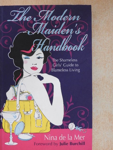 Nina de la Mer - The Modern Maiden's Handbook [antikvár]