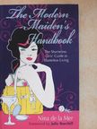 Nina de la Mer - The Modern Maiden's Handbook [antikvár]