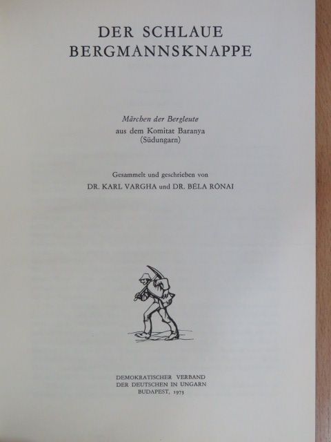 Dr. Karl Vargha - Der schlaue bergmannsknappe [antikvár]