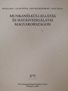 Bódis Lajos - Munkanélküli-ellátás és hatásvizsgálatai Magyarországon [antikvár]