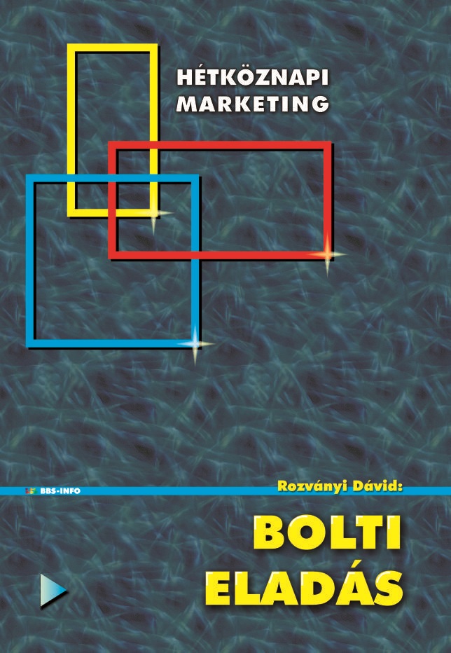 Rozványi Dávid - Bolti eladás  [eKönyv: pdf]