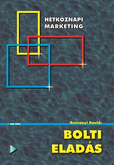 Rozványi Dávid - Bolti eladás  [eKönyv: pdf]