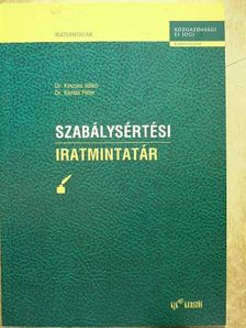 Dr. Kántás Péter - Szabálysértési iratmintatár [antikvár]