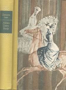 LAAR, CLEMENS - Meines Vaters Pferde [antikvár]