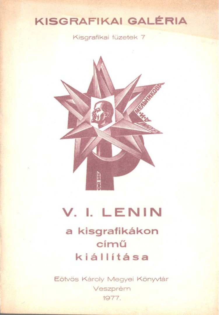 Szász András - V. I. Lenin a kisgrafikákon [antikvár]