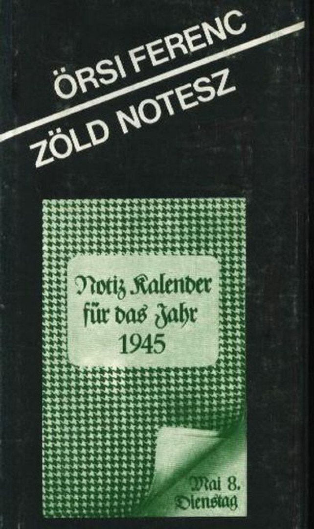 Örsi Ferenc - Zöld Notesz [antikvár]