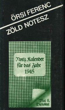 Örsi Ferenc - Zöld Notesz [antikvár]