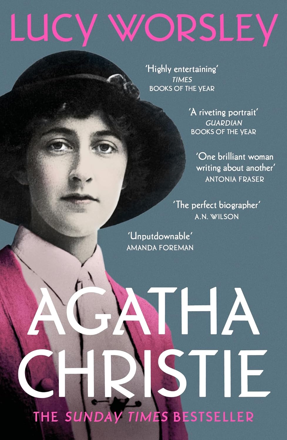 Lucy Worsley - Agatha Christie: The Sunday Times Bestseller