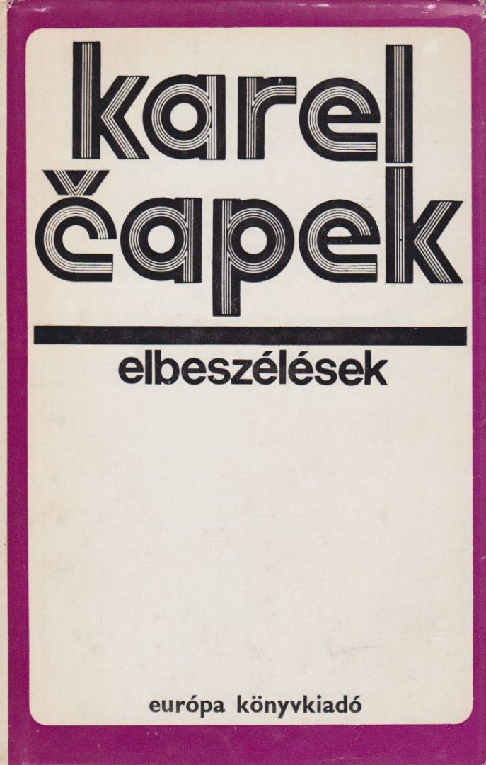Karel Capek - Elbeszélések [antikvár]