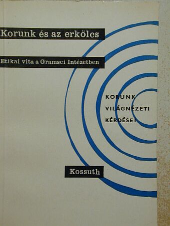Adam Schaff - Korunk és az erkölcs [antikvár]