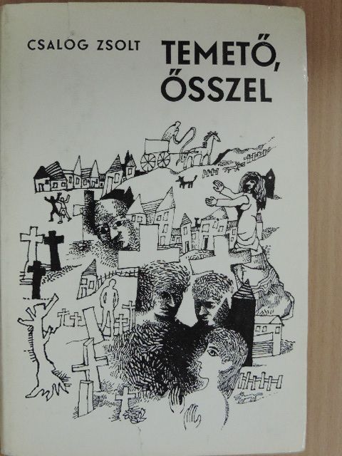 Csalog Zsolt - Temető, ősszel [antikvár]