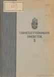 Rapaics Raymund, Aujeszky Aladár dr.- Greguss Pál, Kukuljevic Jenő dr.-Móczár Miklós - Természettudományi ismeretek II. [antikvár]
