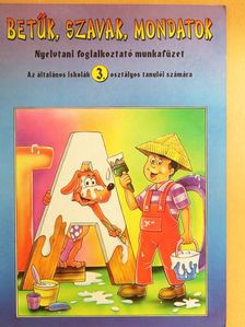 Puskásné Albert Mária - Betűk, szavak, mondatok 3. [antikvár]