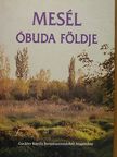 Böhm Éva - Mesél Óbuda földje [antikvár]