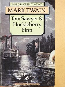 Mark Twain - Tom Sawyer & Huckleberry Finn [antikvár]