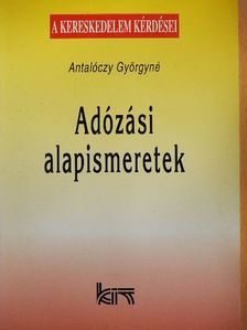 Antalóczy Györgyné - Adózási alapismeretek [antikvár]