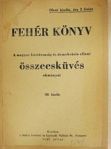 Arany Bálint - Fehér könyv [antikvár]
