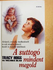 Melinda Blau - A suttogó mindent megold [antikvár]