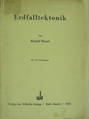 Rudolf Hundt - Erdfalltektonik [antikvár]