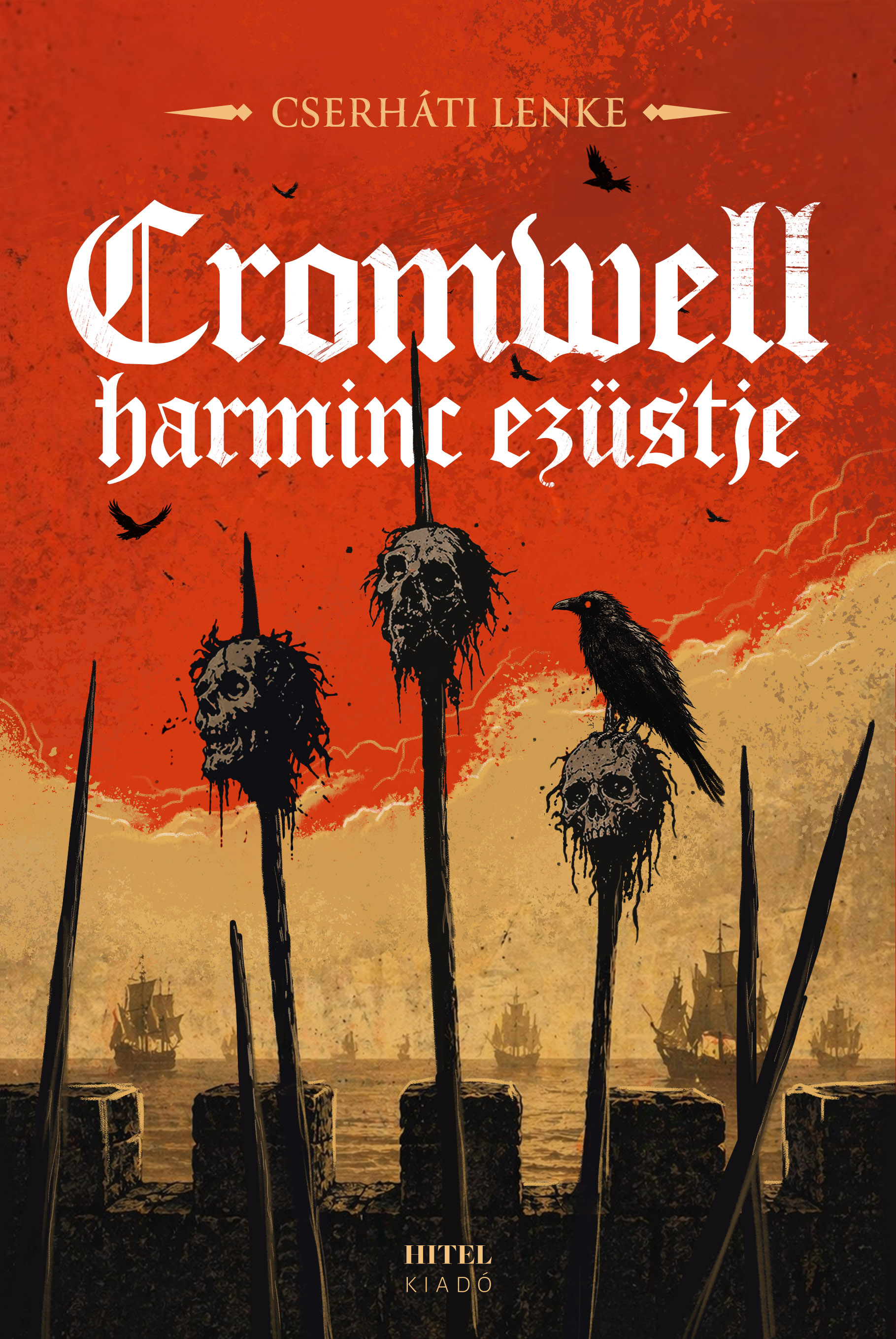 Cserháti Lenke - Cromwell harminc ezüstje [eKönyv: epub, mobi]