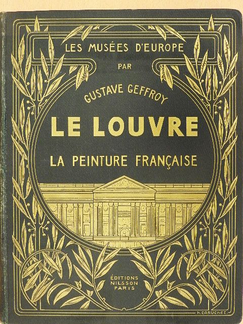Gustave Geffroy - Le Louvre [antikvár]