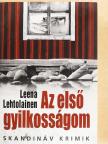 Leena Lehtolainen - Az első gyilkosságom [antikvár]