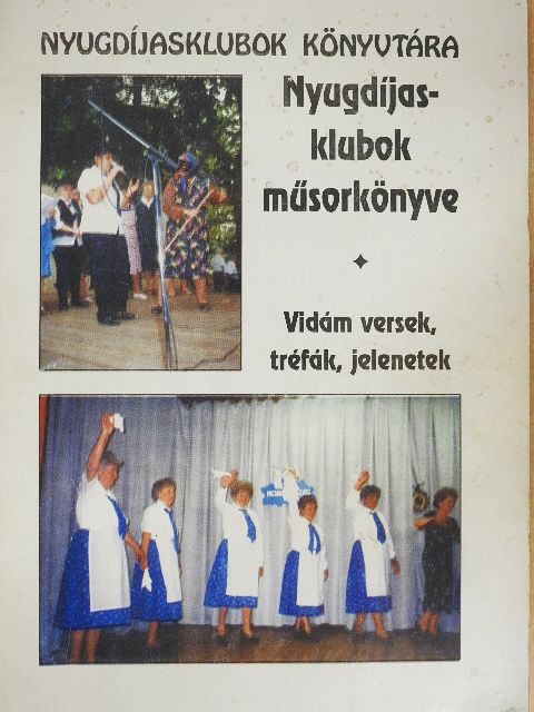 Dsida Jenő - Nyugdíjasklubok műsorkönyve [antikvár]