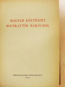 Esze Tamás - Magyar költészet Bocskaytól Rákócziig [antikvár]