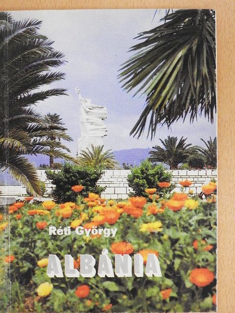 Dr. Réti György - Albánia [antikvár]